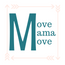large M with text Move Mama Move in green font, four light pink arrows boxing in the text